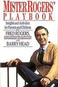 Mister Rogers Playbook Book